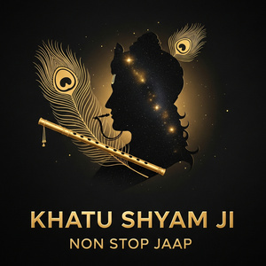 KHATU SHYAM JI NON STOP JAAP