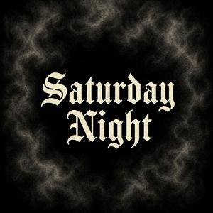 Saturday Night