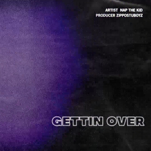 Gettin' Over
