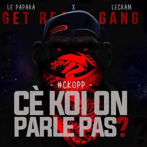 CKOPP (Cè Koi On Parle Pas?) (feat. Lecram)