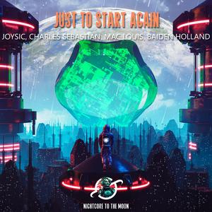 Just To Start Again (Nightcore)