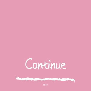 Continue