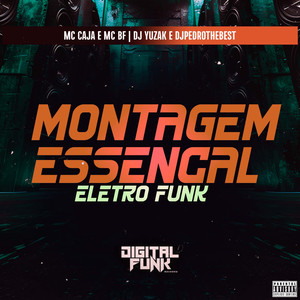 Montagem Essencial Eletro Funk