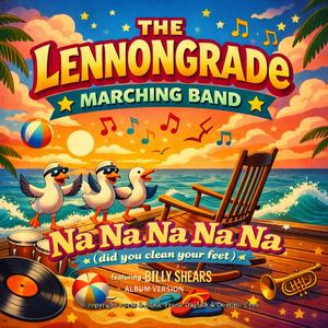 NA NA NA NA NA (did you clean your feet) (feat. Billy Shears)