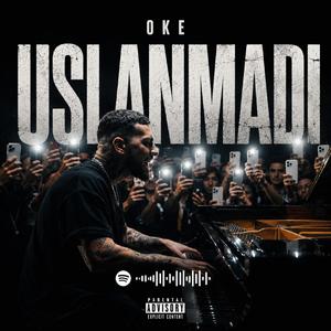 Uslanmadı