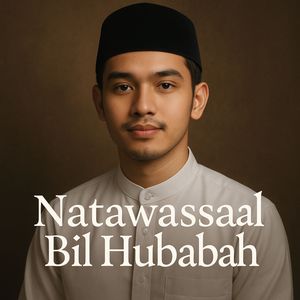 Natawassal Bil Hubabah
