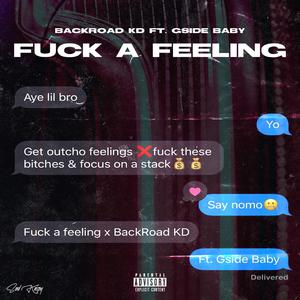 **** a Feeling (feat. Gside Baby)