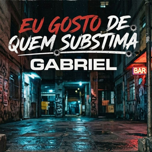 Eu gosto de quem substima