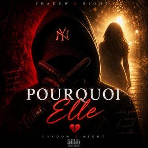 Pourquoi Elle