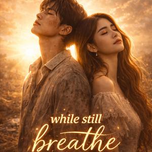 เมื่อยังหายใจ