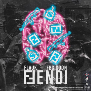 Fendi (feat. Fbg Goon)