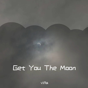 Kina-get you the moon（ViRa remix）