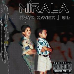 Mírala (feat. Gil)
