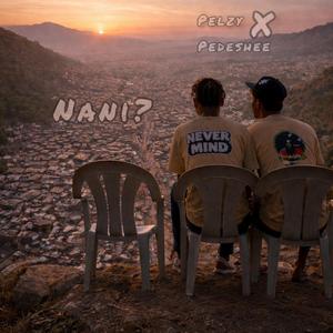 NANI? (feat. Kamanda pedeshee)