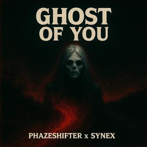 Ghost Of You