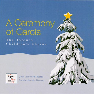 A Ceremony Of Carols - In Freezing Winter Night