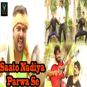 Saato Nadiya Parwa Se