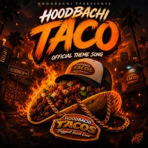 Hoodbachi Taco
