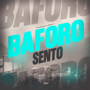Baforo, Sento