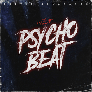 Psycho Beat (Original Mix)