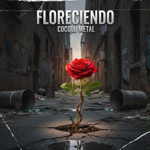 FLORECIENDO