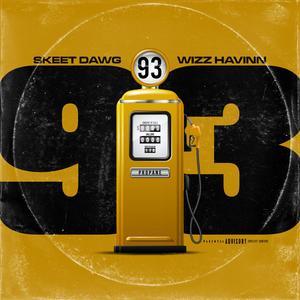 93 (feat. Wizz Havinn)