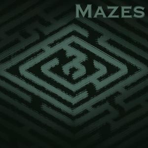 Mazes