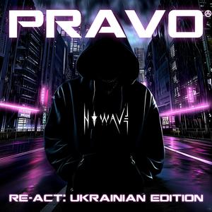 PRAVO (Re-Act - Ukrainian Edition)