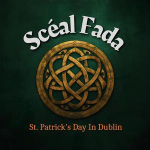 Paddy's Day In Dublin