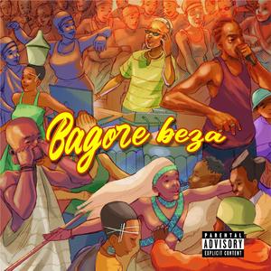 Bagore beza (feat. Indatwa n' Abarerwa)