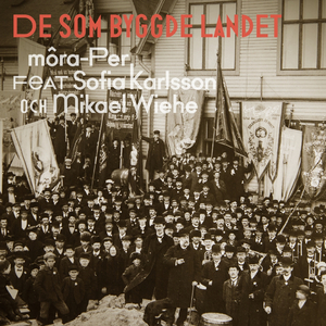 De Som Byggde Landet