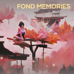 Fond Memories
