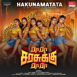 Hakunamatata (From "Ra Ra Sarasukku Ra Ra")