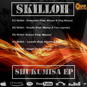 shukumisa (Feat. Mission & Ntukza)