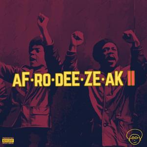 AFRODEEZEAK 2 (Intro)