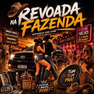 Revoada na Fazenda