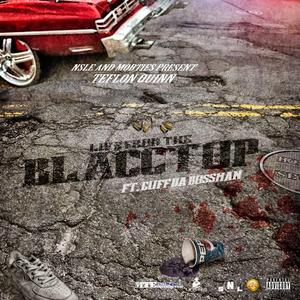 Live from da Blacctop (feat. Cuff da Bossmann)​