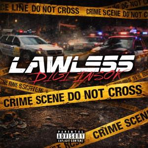 LAWLESS