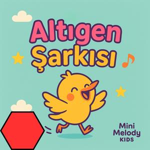 Altıgen Şarkısı