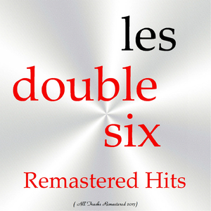 Count 'Em (T'as Foutu L'camp) (Remastered 2017)