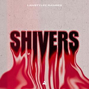 Shivers