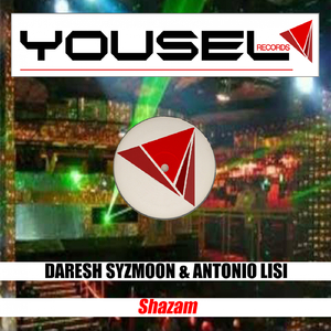 Shazam (Original Mix)