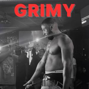 GRIMY