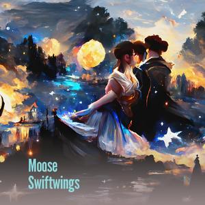Moose Swiftwings