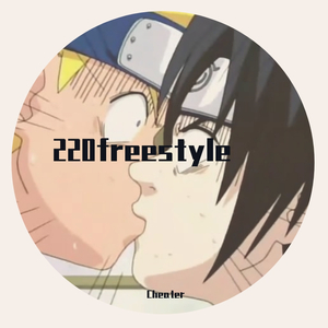 220freestyle（Prod by Waynom)