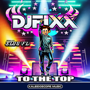To The Top (Slug's VIP Remix)