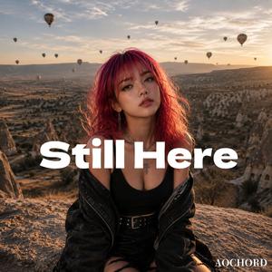 Still Here
