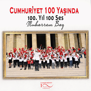 Cumhuriyet 100 Yaşında