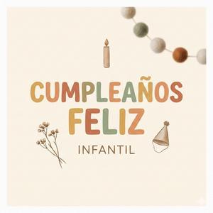 Cumpleaños Feliz Infantil