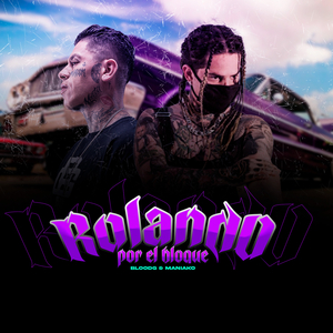 Rolando por el Bloque
